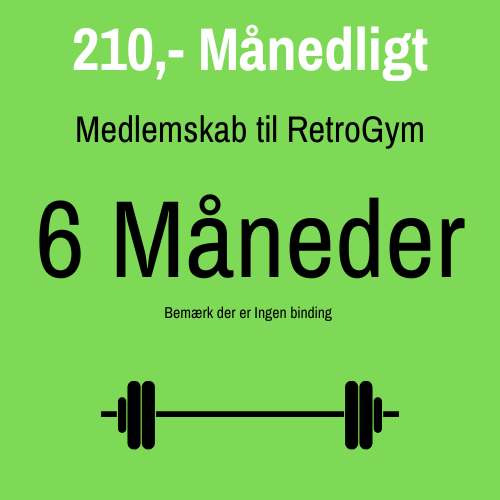 Medlemskab 6 Måneder til Retro Gym