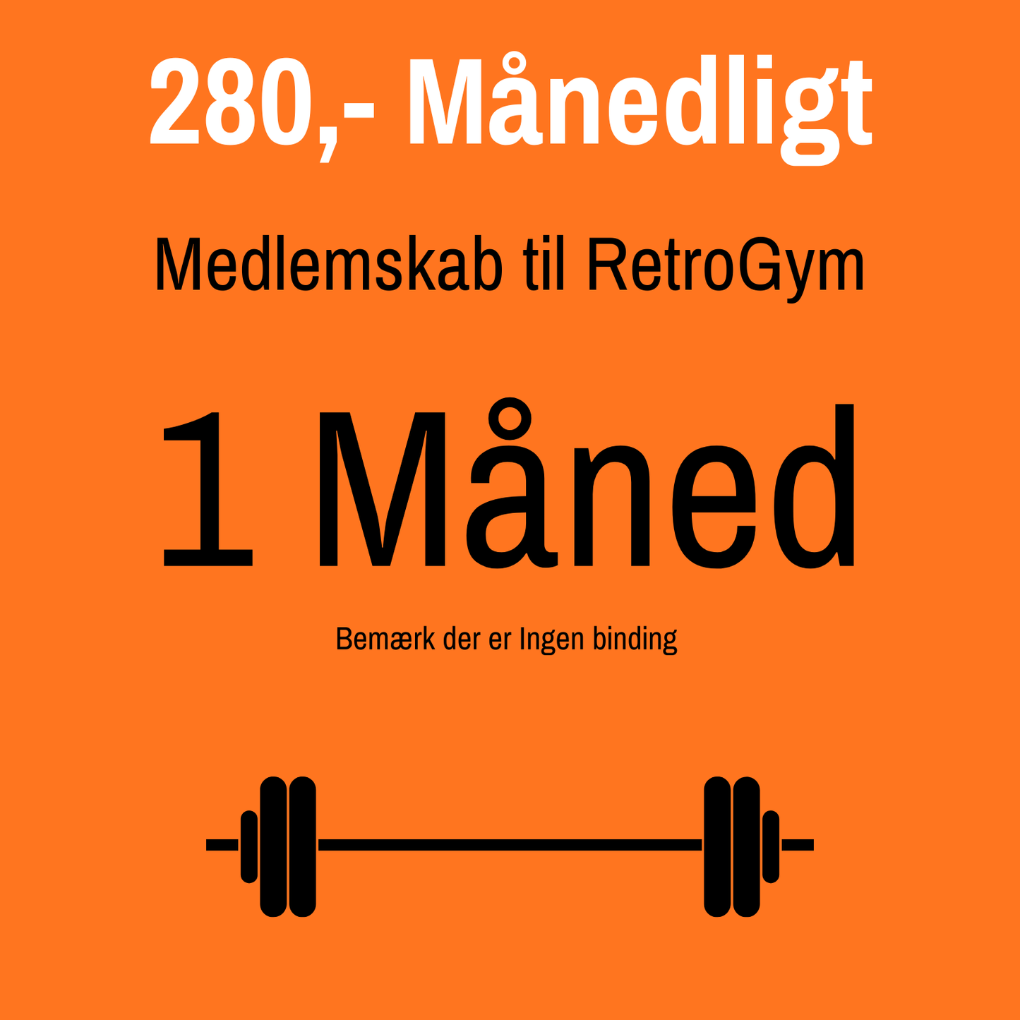 Medlemskab 1 Måned til Retro Gym
